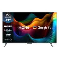 Haier H43P7UX 43 inch HQLED 4K UHD GOOGLE TV